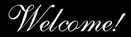 Welcome!